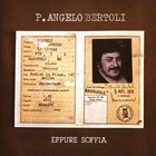 pierangelo bertoli - Eppure Soffia (Vinyl)