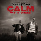 Calm With Horses (Original Score)