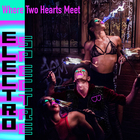 Electro Spectre - Where Two Hearts Meet (EP)