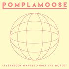 Pomplamoose - Everybody Wants To Rule The World (CDS)