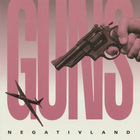 Negativland - Guns (EP)