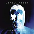 Feelings Are Good (Bonus Tracks Edition)