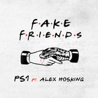 Ps1 - Fake Friends (CDS)