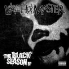 Lex The Hex Master - The Black Season (EP)