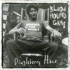 Bloodhound Gang - Dingleberry Haze (EP)