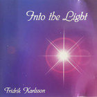 Fridrik Karlsson - Into The Light