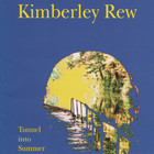 Kimberley Rew - Tunnel Into Summer