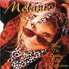 Melanie - Ring The Living Bell: A Collection CD1