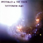 Mentallo and The Fixer - Sytematik Ruin