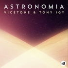 Astronomia (With Tony Igy) (CDS)