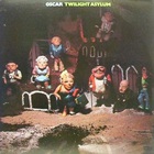 Oscar - Twilight Asylum (Vinyl)