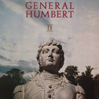 General Humbert - General Humbert II (Vinyl)