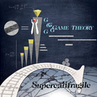 Game Theory - Supercalifragile