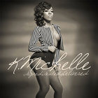 K. Michelle - Signed, Sealed, Delivered