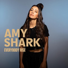 Amy Shark - Everybody Rise (CDS)