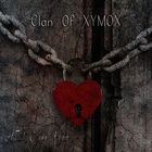 Clan Of Xymox - All I Ever Know