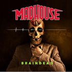 Madhouse - Braindead