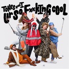 Tones And I - Ur So F**king Cool (CDS)