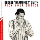 George Smith - Pick Your Choice (Reissued 2015)