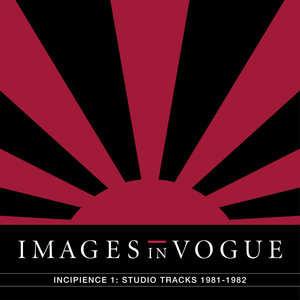 Incipience 1: Studio Tracks 1981-1982