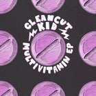 Clean Cut Kid - Multivitamin (EP)
