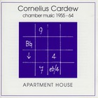Cornelius Cardew - Chamber Music 1955-1964