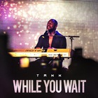 While You Wait (EP)
