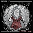 Tempest - Reflections