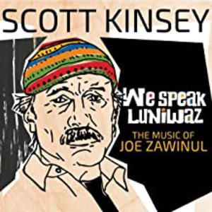 We Speak Luniwaz: The Music Of Joe Zawinul