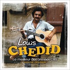 Louis Chedid - Le Meilleur Des Annees Cbs