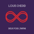 Louis Chedid - Deux Fois L'infini