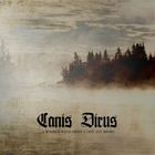 Canis Dirus - A Somber Wind From A Distant Shore