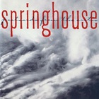 Springhouse - Postcards From The Arctic