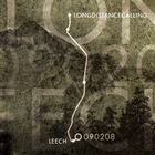 Long Distance Calling - 090208 (With Leech)