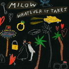 Milow - Whatever It Takes (CDS)