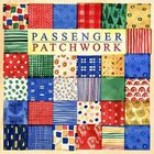 Passenger - Patchwork