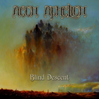 Aeon Aphelion - Blind Descent