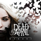 Dead By April - Memory (CDS)