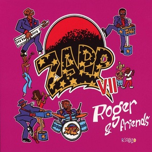 Zapp VII - Roger & Friends