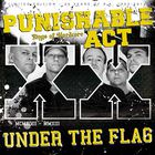 punishable act - Under The Flag