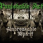 punishable act - Unbreakable Spirit
