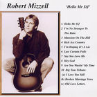 Robert Mizzell - Hello Mr DJ'