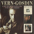 Vern Gosdin - Till The End, Never My Love & You've Got Somebody CD1