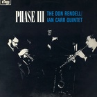 The Don Rendell & Ian Carr Quintet - Phase III (Vinyl)