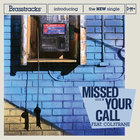 Missed Your Call (CDS)
