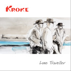 Kroke - Traveller (Deluxe Edition)