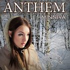 Minniva - Anthem (CDS)