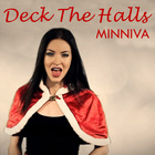 Minniva - Deck The Halls (CDS)