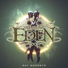 Stealing Eden - Say Goodbye (CDS)