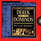 Derek & the Dominos - Last Sessions